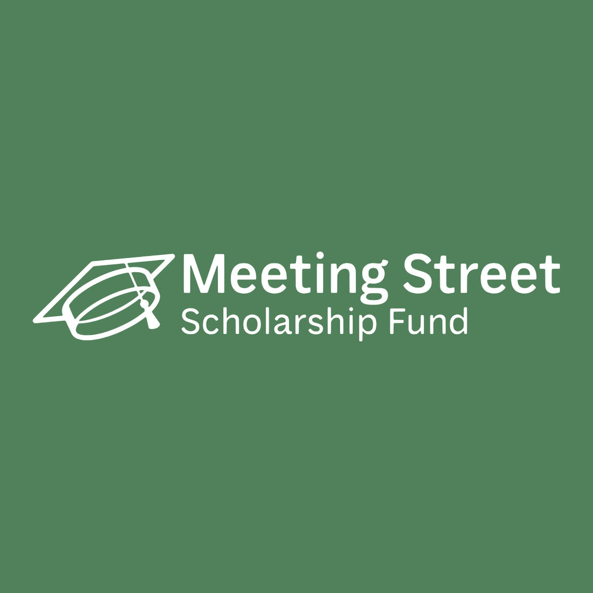 Meeting Street Scholarship Fund Meeting Street Scholarship Fund